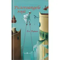 Picioroangele rosii, Eric Puybaret – Carte pentru copii