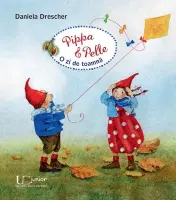 Pippa si Pelle - O zi de toamna – Carte pentru copii