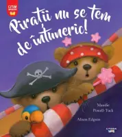 Piratii nu se tem de intuneric! – Carte pentru copii