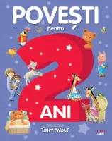Povesti pentru copii de 2 ani – Carte pentru copii