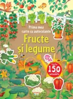 Prima mea carte cu autocolante. Fructe și legume – Carte pentru copii