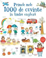 Primele mele 1000 de cuvinte în limba engleză thumbnail 1