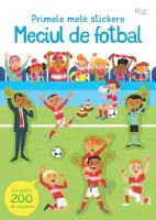 Primele mele stickere: Meciul de fotbal (Usborne) – Carte pentru copii
