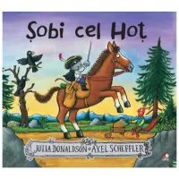 Sobi cel hot, Julia Donaldson