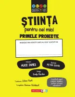 ŞTIINŢA pentru cei mici. Primele proiecte. Educație STEM thumbnail 2