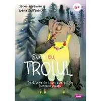 Sunt eu, trolul – Carte pentru copii