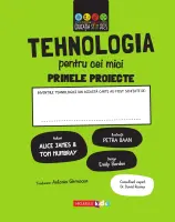 TEHNOLOGIA pentru cei mici. Primele proiecte. Educație STEM thumbnail 2