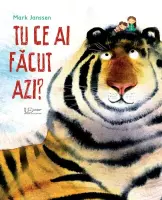 Tu ce ai facut azi? – Carte pentru copii