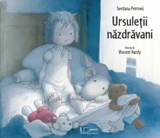 Ursuletii nazdravani – Carte pentru copii
