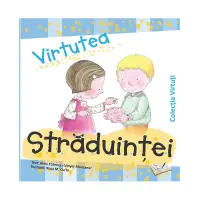 Virtutea străduinței – Carte pentru copii