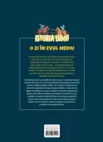 Volumul 16. Istoria lumii. O zi in Evul Mediu – Carte pentru copii