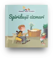 Volumul 33. Primele mele povesti. Spiridusii cizmari – Carte pentru copii
