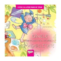 Zânele ne povestesc despre... Responsabilitate – Carte pentru copii